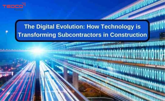 How Technology is Changing the Role of Subcontractors 9