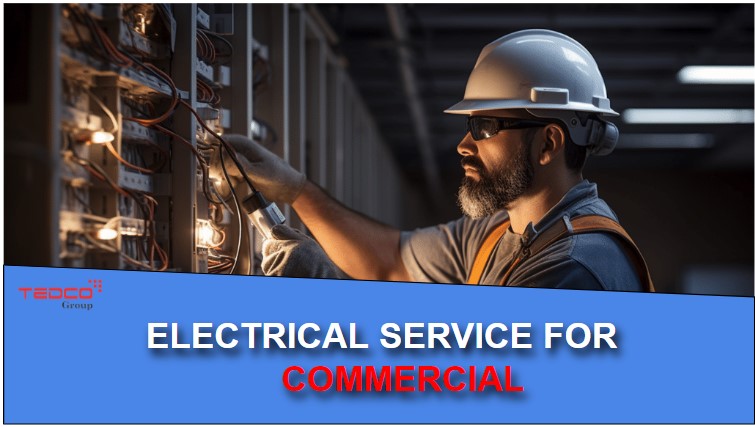 Electrical Service for Commercial Properties: What You Need to Know 3